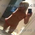 Jackson, naked girls